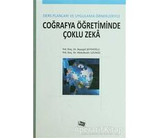 Coğrafya Öğretiminde Çoklu Zeka - Ayşegül Şeyihoğlu - Anı Yayıncılık