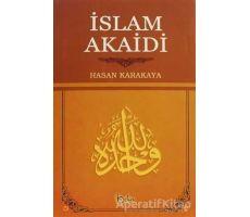 İslam Akaidi - Hasan Karakaya - Beka Yayınları