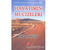 Hayatımın Mucizeleri - Hasan Yiğit - Can Yayınları (Ali Adil Atalay)