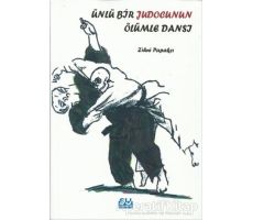 Ünlü Bir Judocunun Ölümle Dansı - Zihni Papakçı - Su Yayınevi