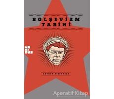 Bolşevizm Tarihi - Arthur Rosenberg - Habitus Kitap