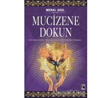 Mucizene Dokun - Meral Asel - Pozitif Yayınları