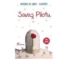 Savaş Pilotu - Antoine de Saint-Exupery - Dokuz Çocuk