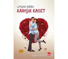 Karışık Kaset - Uygar Şirin - Kırmızı Kedi Yayınevi