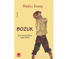 Bozuk - Hakkı İnanç - Kırmızı Kedi Yayınevi