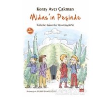 Midas’ın Peşinde - Koray Avcı Çakman - Kırmızı Kedi Çocuk