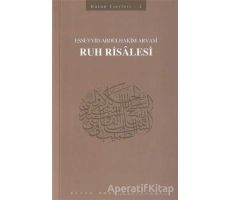 Ruh Risalesi - Esseyyid Abdülhakim Arvasi - Büyük Doğu Yayınları