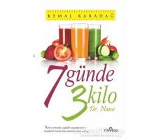 7 Günde 3 Kilo - Kemal Karadağ - Yediveren Yayınları