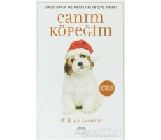 Canım Köpeğim - W. Bruce Cameron - Yabancı Yayınları