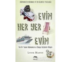 Evim Her Yer Evim - Lynne Martin - Yabancı Yayınları