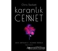 Karanlık Cennet - Chris Beckett - Kolektif Kitap