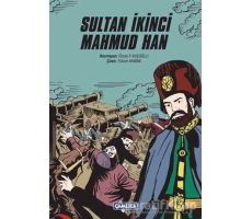 Sultan İkinci Mahmud Han - Kolektif - Çamlıca Çocuk Yayınları