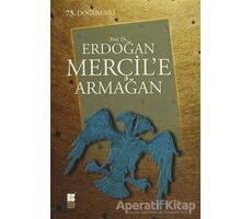 Prof. Dr. Erdoğan Merçil’e Armağan - Kolektif - Bilge Kültür Sanat