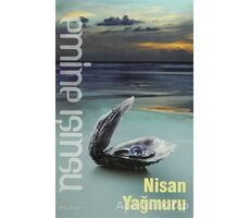 Nisan Yağmuru - Emine Işınsu - Bilge Kültür Sanat