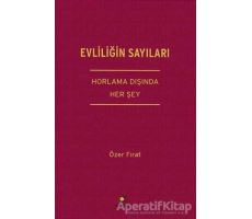 Evliliğin Sayıları - Özer Fırat - ELMA Yayınevi