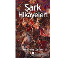 Şark Hikayeleri - Derleme - Bilge Kültür Sanat