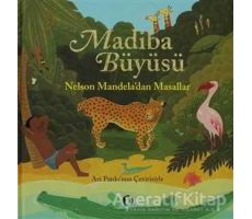 Madiba Büyüsü - Nelson Mandela - Aylak Kitap