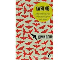 Yavru Kuş - Octavia Butler - Aylak Kitap