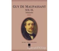 Sol El - Guy de Maupassant - Bilge Kültür Sanat