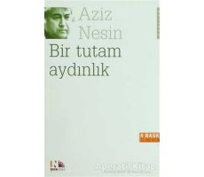 Bir Tutam Aydınlık - Aziz Nesin - Nesin Yayınevi