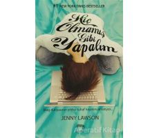 Hiç Olmamış Gibi Yapalım - Jenny Lawson - Yabancı Yayınları