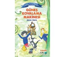 Çınar’ın Harika Dünyası 1 : Güneş Kovalama Makinesi - İmren Tübcil - FOM Kitap