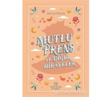 Mutlu Prens ve Diğer Hikayeler - Oscar Wilde - İthaki Çocuk Yayınları