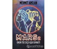 Mars 2 - Mehmet Arslan - Feniks Yayınları