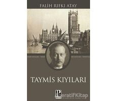 Taymis Kıyıları - Falih Rıfkı Atay - Pozitif Yayınları
