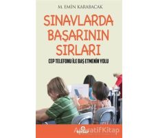 Sınavlarda Başarının Sırları - Cep Telefonu ile Baş Etmenin Yolları