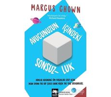 Avucunuzun İçindeki Sonsuzluk - Marcus Chown - Eksik Parça Yayınları