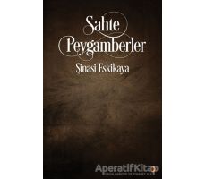 Sahte Peygamberler - Şinasi Eskikaya - Cinius Yayınları