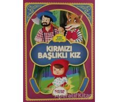 Kırmızı Başlıklı Kız - Resimli Klasik Masallar - Kolektif - Kariyer Yayınları