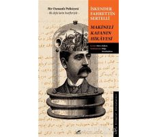Makineli Kafanın Hikayesi - İskender Fahrettin Sertelli - Kara Karga Yayınları