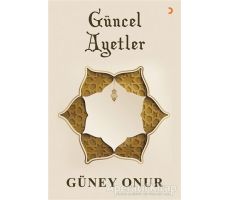 Güncel Ayetler - Güney Onur - Cinius Yayınları