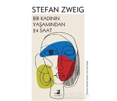 Bir Kadının Yaşamından 24 Saat - Stefan Zweig - Olimpos Yayınları