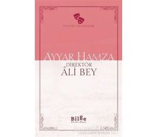 Ayyar Hamza - Ali Bey - Bilge Kültür Sanat