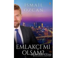 Emlakçı mı Olsam? - İsmail Özcan - Cinius Yayınları