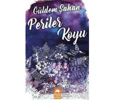 Periler Koyu - Güldem Şahan - Eksik Parça Yayınları