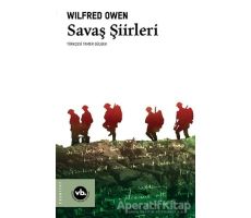 Savaş Şiirleri - Wilfred Owen - Vakıfbank Kültür Yayınları