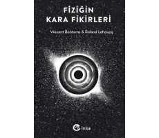 Fiziğin Kara Fikirleri - Vincent Bontems - İnka Yayınları