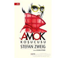 Amok Koşucusu - Stefan Zweig - Kopernik Kitap