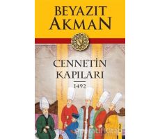 Cennetin Kapıları 1492 - Beyazıt Akman - Kopernik Kitap