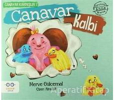 Canavar Kalbi - Canavar Kardeşler 2 - Merve Gülcemal - Cezve Çocuk