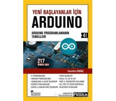 Yeni Başlayanlar İçin Arduino - Fahrettin Erdinç - Pusula Yayıncılık