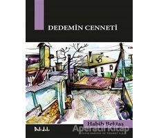 Dedemin Cenneti - Habib Bektaş - Delidolu