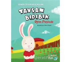 Tavşan Bıdıbık Oyun Peşinde - Seher Cesur Kılıçaslan - FOM Kitap