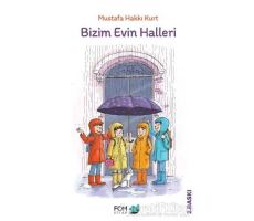 Bizim Evin Halleri - Mustafa Hakkı Kurt - FOM Kitap