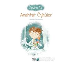 Anahtar Öyküler - Sevim Ak - FOM Kitap