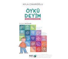 Öykü Deyim - Deyimlerle Öyküler - Ayla Çınaroğlu - FOM Kitap